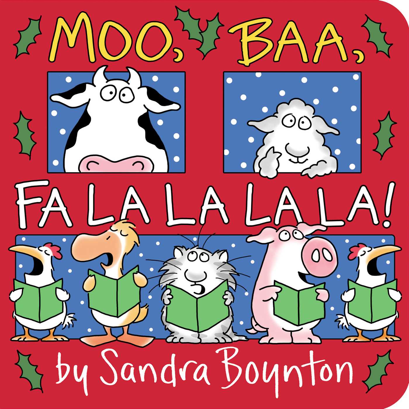 Moo, Baa, Fa La La!