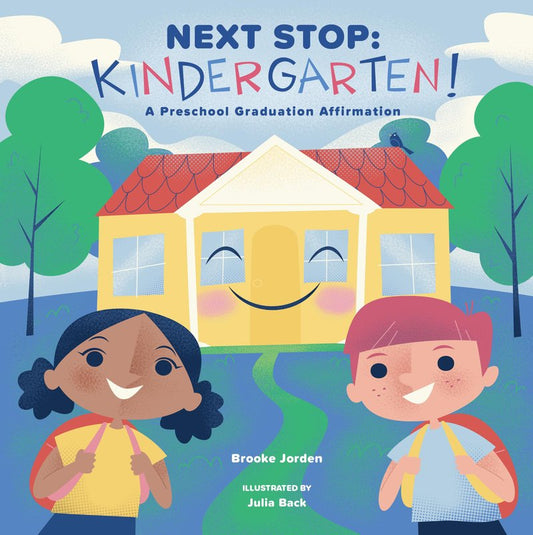 Next Stop: Kindergarden!