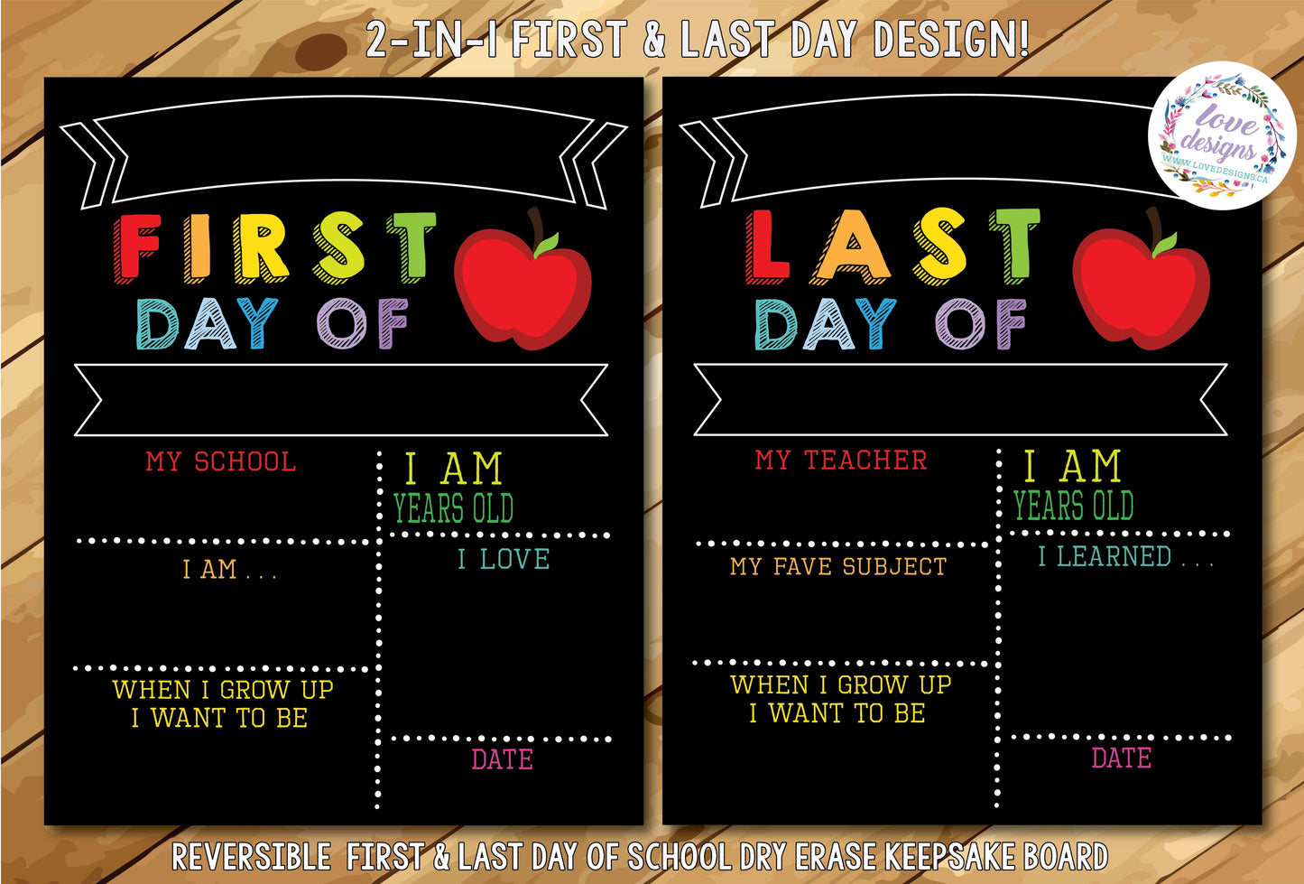 Love Designs First & Last Day of School Sign (colour)