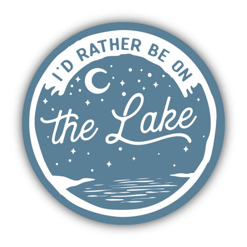 Stickers Northwest - I'd Rather Be On The Lake