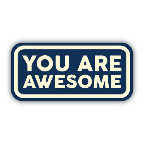 Stickers Northwest - You are Awesome