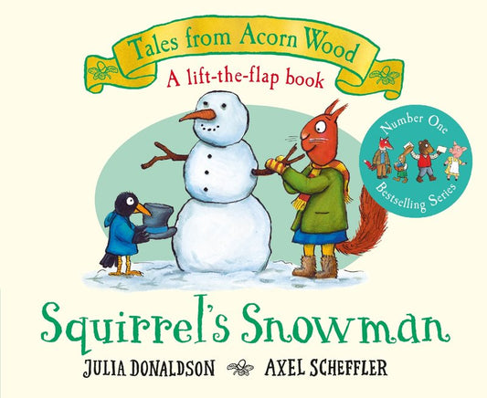 Tales from Acorn Woods: Squirrel's Snowman