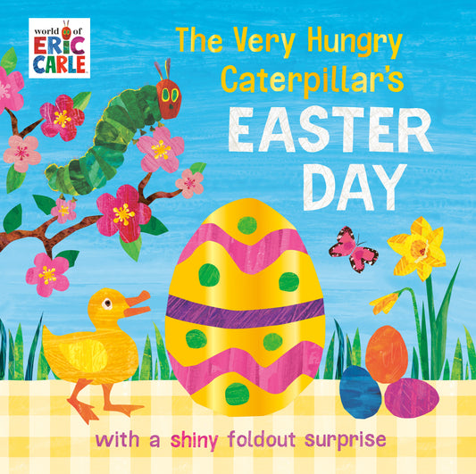 The Very Hungry Caterpillar's Easter Day